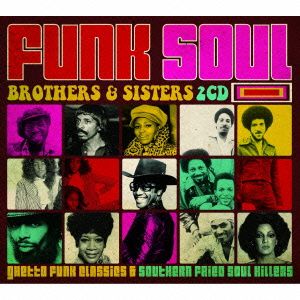 FUNK SOUL BROTHERS&SISTERS