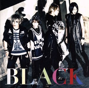 BLACK＜LIMITED EDITION＞(初回限定版)