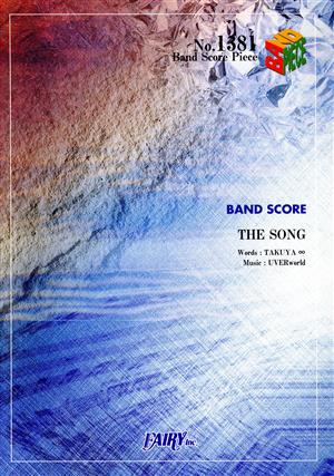 THE SONG BAND SCORE BAND SCORE PIECENo.1381