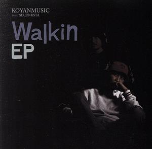 Walkin EP