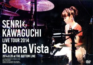 Senri Kawaguchi LIVE Tour 2014 “Buena Vista