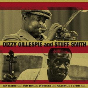 DIZZY GILLESPIE & STUFF SMITH + 12