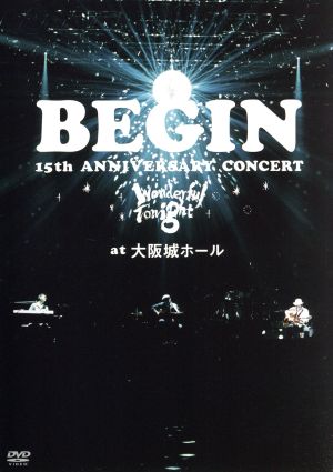 15th ANNIVERSARY CONCERT-Wonderful Tonight-at 大阪城ホール 25周年記念盤