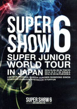 SUPER JUNIOR WORLD TOUR SUPER SHOW6 in JAPAN(2DVD)