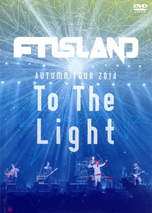 Autumn Tour 2014 “To The Light