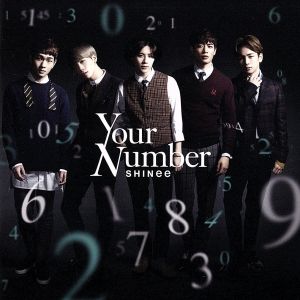 Your Number(初回限定盤)(DVD付)
