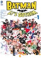 バットマン:リル・ゴッサム(VOLUME1) Sho Pro Books