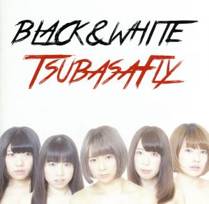 BLACK&WHITE(初回限定版)