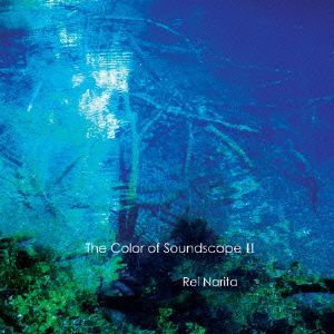The Color of Soundscape Ⅱ(SHM-CD)