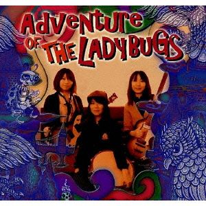 Adventure OF THE LADYBUGS