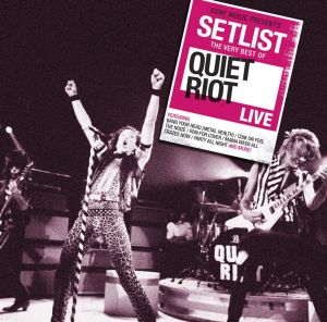 【輸入盤】セットリスト:ザ・ヴェリー・ベスト・オブ・クワイエット・ライオット・ライブ