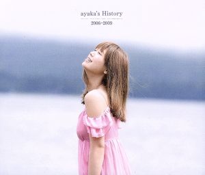 ayaka's History 2006-2009(期間限定特別価格盤)