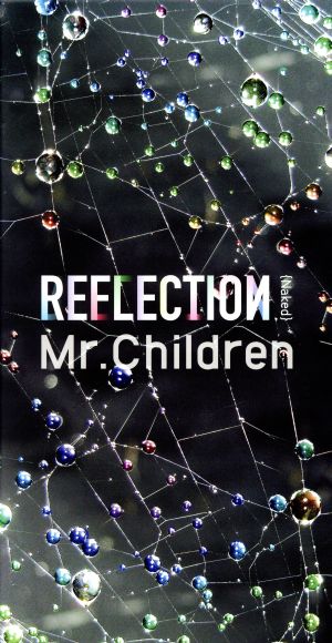 CDMr.Children REFLECTION {Naked} Limited D