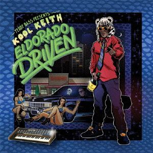 TEDDY BASS PRESENTS:EL DORADO DRIVEN