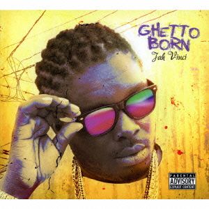 GHETTO BORN