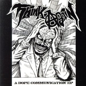 A DOPE COMMUNICATION ep(DVD付)