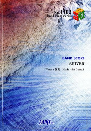 SHIVER Band Piece SeriesNo.1102