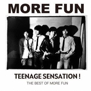 Teenage Sensation - The Best Of More Fun