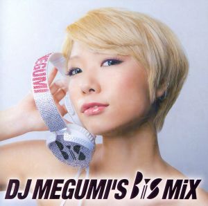 DJ MEGUMI'S BiS MiX