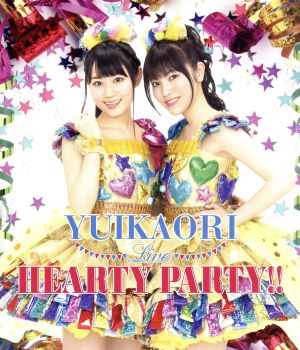 ゆいかおり LIVE HEARTY PARTY!!(Blu-ray Disc)