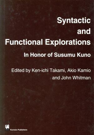 Syntactic and Functional Explorations