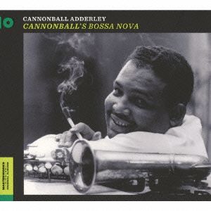 CANNONBALL'S BOSSA NOVA+6