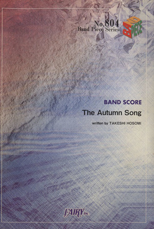 The Autumn Song Band Score PieceNo.804