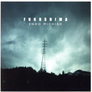 FUKUSHIMA