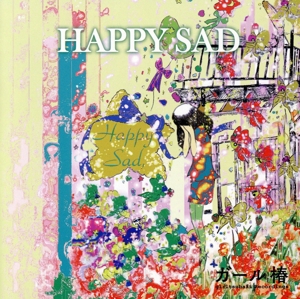 HAPPY SAD