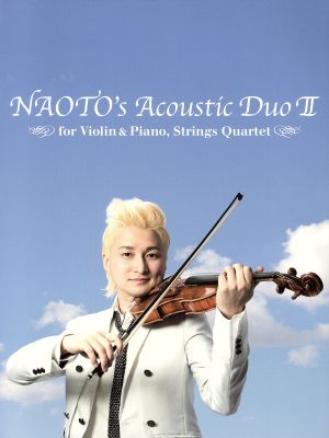 NAOTO's Acoustic Duo(Ⅱ)