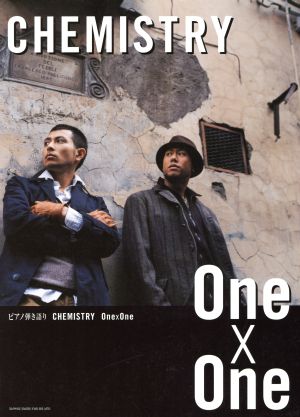 CHEMISTRY 「One×One」 ピアノ弾き語り