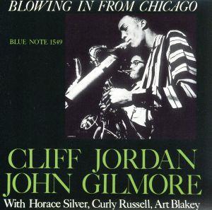 ブローイング・イン・フロム・シカゴ