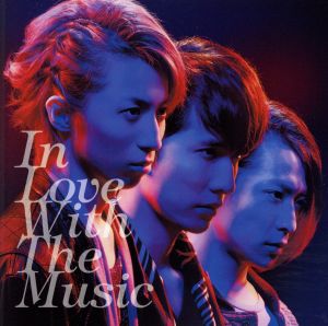 In Love With The Music(初回限定版A)