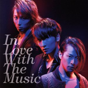 In Love With The Music(初回限定版B)