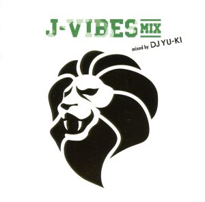 J-Vibes MiX mixed by DJ YU-KI