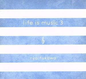 life is music 3