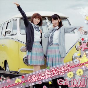 大久保瑠美・原紗友里 青春学園 Girls High↑↑ テーマソングCD『Girls☆High！』(豪華版)