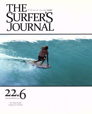 THE SURFER'S JOURNAL 日本語版(22.6)日本版3.6