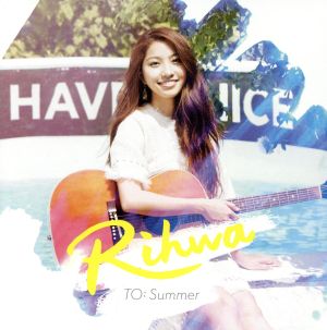 TO:Summer(初回限定盤)