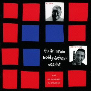 ART TATUM-BUDDY DEFRANCO QUARTET+6