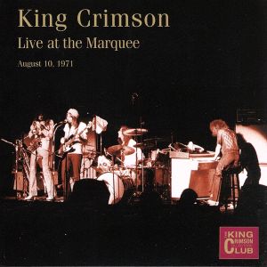 Live At The Marquee,London,August 10th,1971(2HQCD)