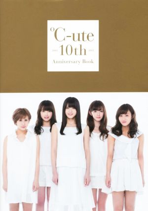 ℃-ute 10th Anniversary Book