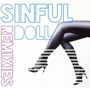 SINFUL DOLL remixies