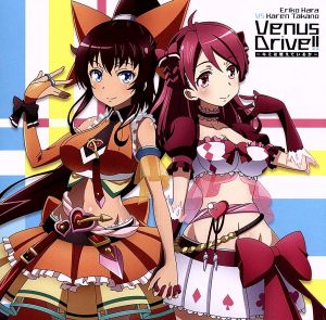 TVアニメ「VENUS PROJECT-CLIMAX-」オープニングテーマ Venus Drive!! ～キミは燃えているか～