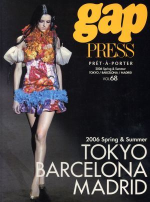 gap PRESS PRET-A-PORTER(VOL.68) 2006 Spring&Summer