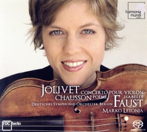 イザベル・ファウスト-GREAT CONCERTOS Vol.3 ジョリヴェ:ヴァイオリン協奏曲/ショーソン:詩曲(限定盤)(SACD)<SACD>