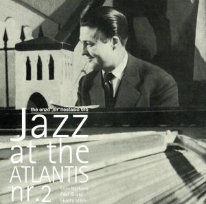 Jazz At The Atlantis Nr.2