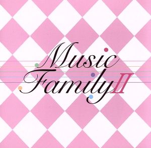 Music Family Ⅱ