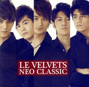 NEO CLASSIC(初回生産限定盤)(DVD付)