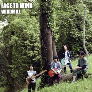 FACE TO WIND